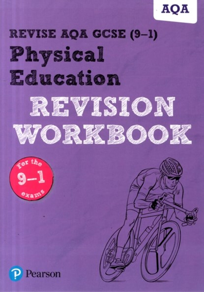 Pearson REVISE AQA GCSE (9-1) Physical Education Revision Workbook: For 2024 and 2025 assessments and exams (REVISE AQA GCSE PE 2016, niet bekend - Paperback - 9781292204833