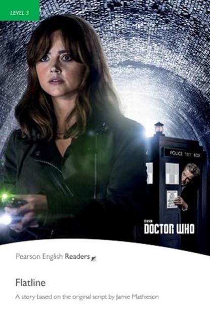 Level 3: Doctor Who: Flatline, David Maule ; Jamie Matheson - Paperback - 9781292206158