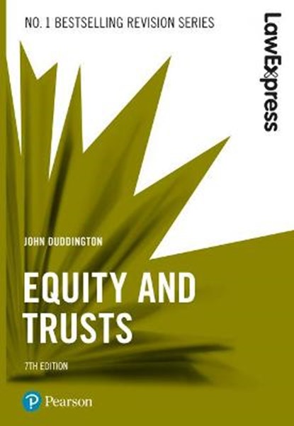 Law Express: Equity and Trusts, 7th edition, John Duddington - Paperback - 9781292210179