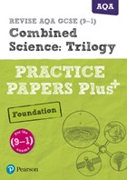 Pearson REVISE AQA GCSE (9-1) Combined Science Trilogy Foundation Practice Papers Plus | Stephen Hoare | 