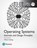 Operating Systems: Internals and Design Principles, Global Edition, William Stallings - Paperback - 9781292214290