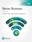 Better Business, Global Edition, Michael Solomon ; Mary Poatsy ; Mary Anne Poatsy ; Kendall Martin - Paperback - 9781292218199