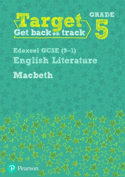Target Grade 5 Macbeth Edexcel GCSE (9-1) Eng Lit Workbook, David Grant - Paperback - 9781292230092