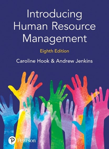 Introducing Human Resource Management, Caroline Hook ; Andrew Jenkins - Paperback - 9781292230344