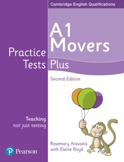 Practice Tests Plus A1 Movers Students' Book, Elaine Boyd ; Rosemary Aravanis - Paperback - 9781292240244