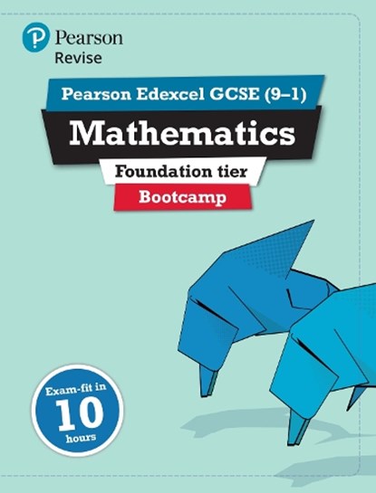 Pearson REVISE Edexcel GCSE Maths (Foundation) Bootcamp - for 2025 and 2026 exams, Harry Smith - Gebonden - 9781292246901