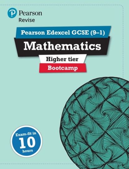 Pearson REVISE Edexcel GCSE (9-1) Maths Bootcamp Higher: For 2024 and 2025 assessments and exams (REVISE Edexcel GCSE Maths 2015) (Packaging may vary), Harry Smith - Overig - 9781292246918