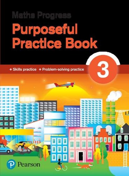 Maths Progress Purposeful Practice Book 3 Second Edition, Katherine Pate ; Naomi Norman - Paperback - 9781292279978