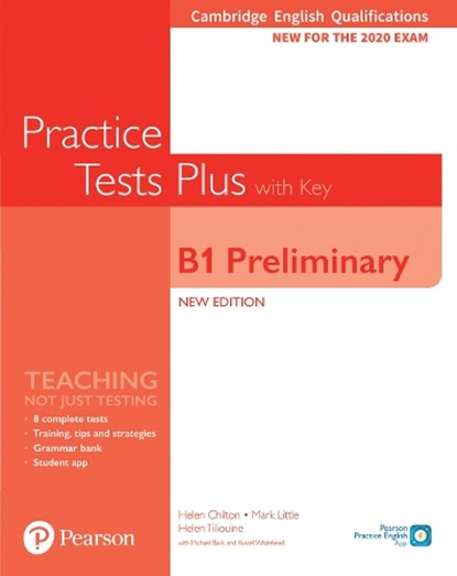 Cambridge English Qualifications: B1 Preliminary Practice Tests Plus with key, Helen Chilton ; Mark Little ; Michael Black ; Russell Whitehead - Paperback - 9781292282220