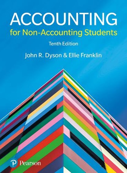 Accounting for Non-Accounting Students, John Dyson ; Ellie Franklin - Paperback - 9781292286938