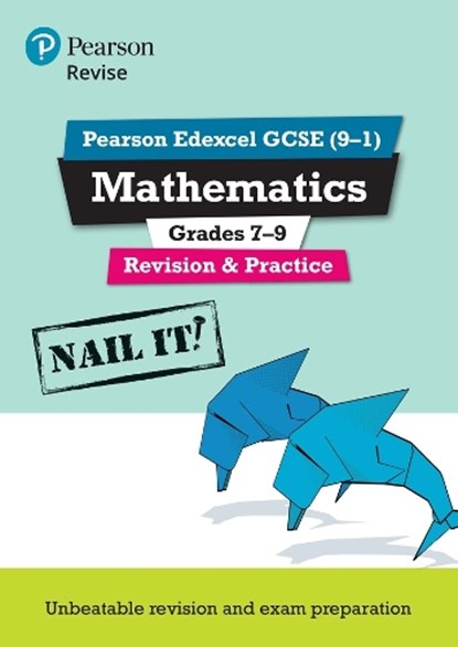 Pearson REVISE Edexcel GCSE Mathematics Grades 7-9 Revision and Practice: For 2025 and 2026 assessments and exams, Harry Smith - Gebonden - 9781292294285