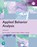 Applied Behavior Analysis, Global Edition, John Cooper ; Timothy Heron ; William Heward - Paperback - 9781292324630