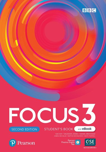 Focus 2ed Level 3 Student's Book & eBook with Extra Digital Activities & App, Sue Kay ;  Beata Trapnell ;  Vaughan Jones ;  Bartosz Michalowski ;  Daniel Brayshaw ;  Dean Russell ;  Marta Inglot - Paperback - 9781292390550