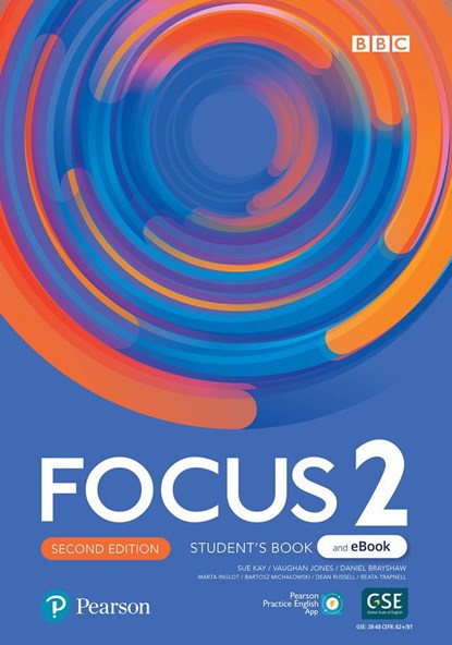 Focus 2ed Level 2 Student's Book & eBook with Extra Digital Activities & App, Sue Kay ;  Beata Trapnell ;  Vaughan Jones ;  Bartosz Michalowski ;  Marta Inglot ;  Daniel Brayshaw ;  Dean Russell - Paperback - 9781292390642