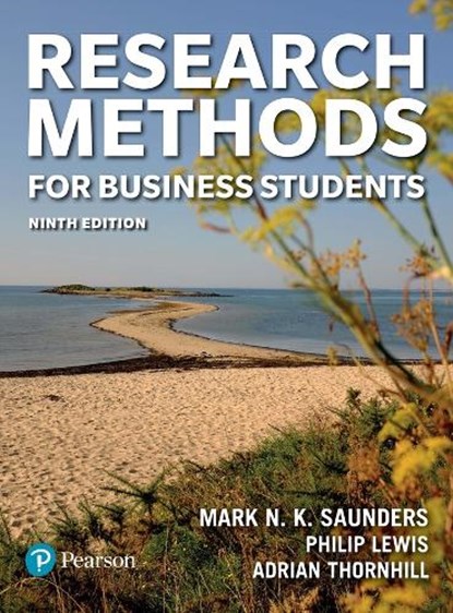 Research Methods for Business Students, Mark Saunders ; Philip Lewis ; Adrian Thornhill - Paperback - 9781292402727