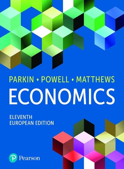 Economics, European edition, Michael Parkin ; Melanie Powell ; Kent Matthews - Paperback - 9781292424750