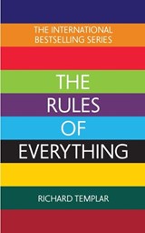 The Rules of Everything: A complete code for success and happiness in everything that matters - Richard Templar - 9781292432120