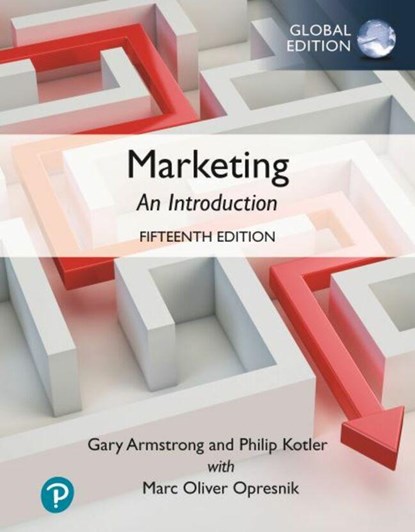 Marketing: An Introduction, Global Edition, Gary Armstrong ; Philip Kotler - Paperback - 9781292433103