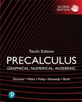 Precalculus: Graphical, Numerical, Algebraic, Global Edition - Franklin Demana ; Bert Waits ; Gregory Foley ; Daniel Kennedy - 9781292438962