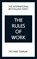 The Rules of Work: A definitive code for personal success, Richard Templar - Paperback - 9781292439679