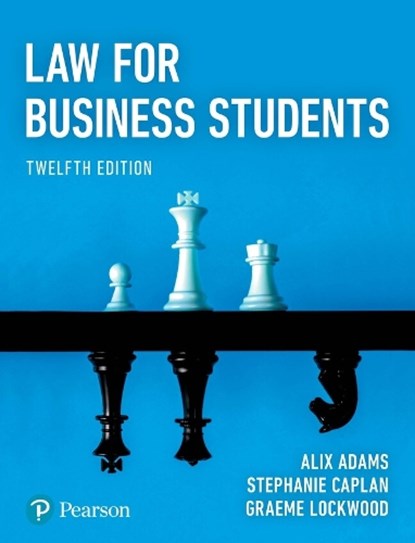 Law for Business Students, Alix Adams ; Stephanie Caplan ; Graeme Lockwood - Paperback - 9781292440484