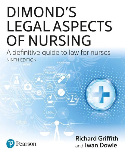 Dimond's Legal Aspects of Nursing, Richard Griffith ; Iwan Dowie - Paperback - 9781292469058