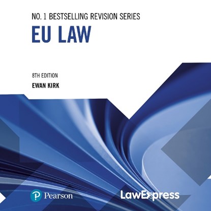 Law Express: EU Law, Ewan Kirk - Paperback - 9781292470412