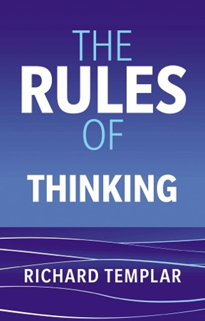 The Rules of Thinking, Richard Templar - Paperback - 9781292498881