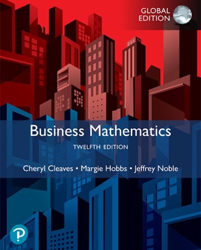 Business Math -- Global Edition, Cheryl Cleaves ; Margie Hobbs ; Jeffrey Noble - Paperback - 9781292748672