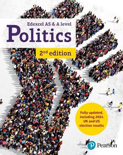 Pearson Edexcel GCE Politics AS and A-level Student Book 2nd Edition, Andrew Colclough ; Graham Goodlad ; Samantha Laycock ; Ian Levinson - Paperback - 9781292749839
