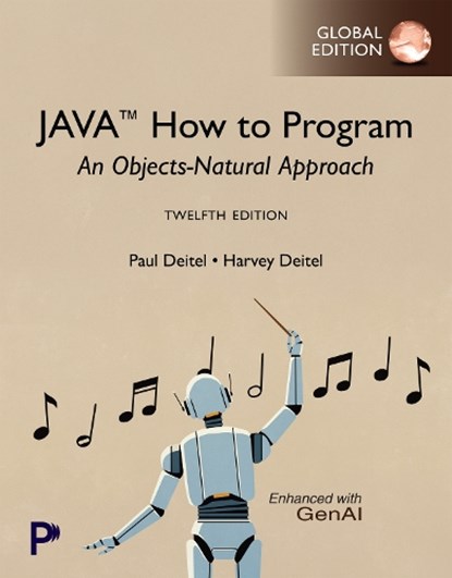 Java How to Program: An Objects-Natural Approach, Global Edition, Paul Deitel ; Harvey Deitel & Associates - Paperback - 9781292755786