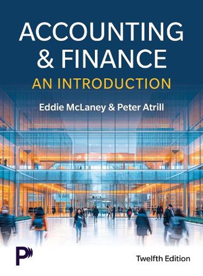 Accounting and Finance: An Introduction, Eddie McLaney ; Peter Atrill - Paperback - 9781292756752