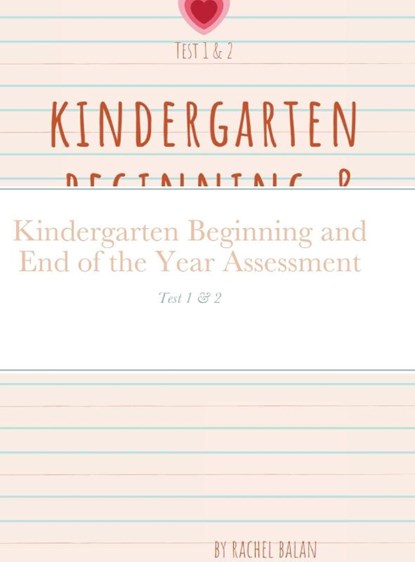 Kindergarten Beginning and End of the Year Assessment, Rachel Balan - Gebonden - 9781300029984
