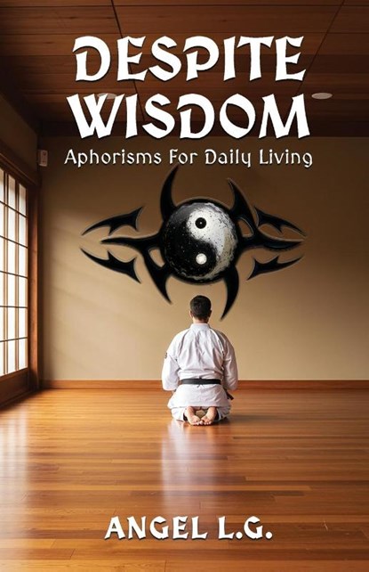 Despite Wisdom, Angel L. G. - Paperback - 9781300372035