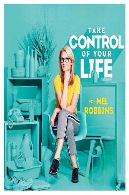 Take Control of Your Life, Mel Robbins - Paperback - 9781300407225