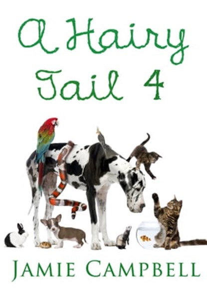 A Hairy Tail 4, Jamie Campbell - Ebook - 9781301033270