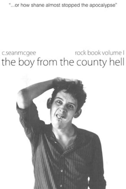 The Boy from the County Hell, C. Sean McGee - Ebook - 9781301060283