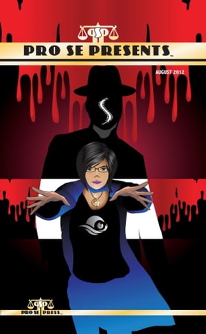 Pro Se Presents: August 2012, Pro Se Press - Ebook - 9781301074518