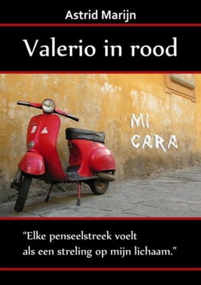 Valerio in rood, Astrid Marijn - Ebook - 9781301115990