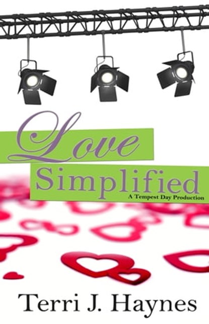 Love Simplified, Terri J. Haynes - Ebook - 9781301138128