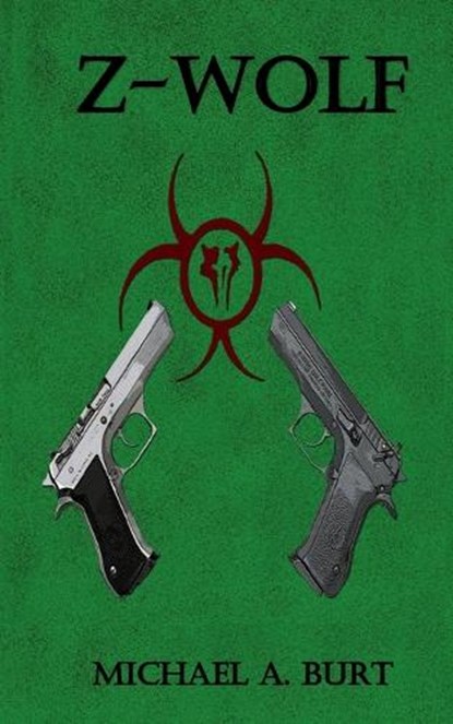 Z-Wolf, Michael A. Burt - Ebook - 9781301141166