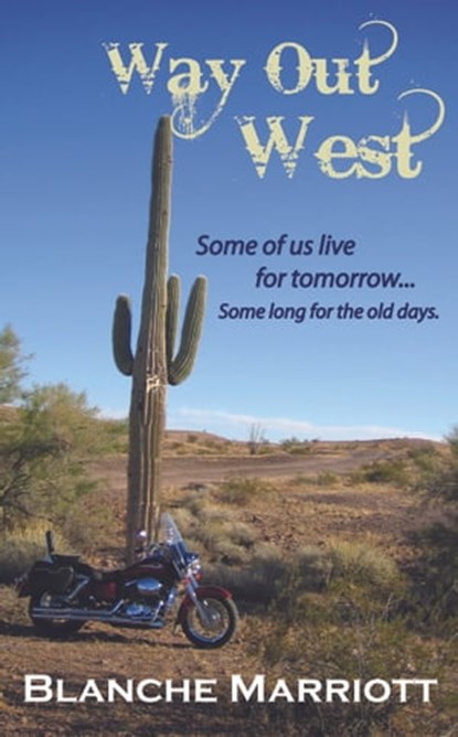 Way Out West, Blanche Marriott - Ebook - 9781301173570