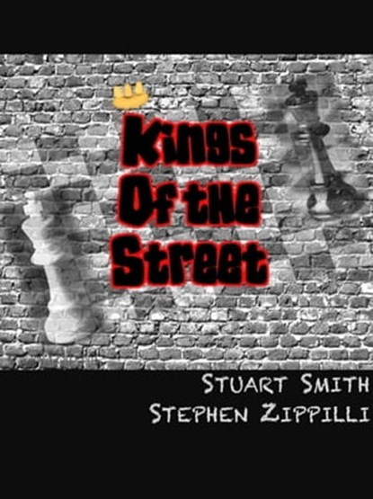 Kings of the Street, Stuart Smith - Ebook - 9781301201167