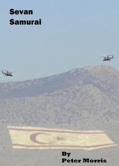 Sevan Samurai, Peter Morris - Ebook - 9781301220656