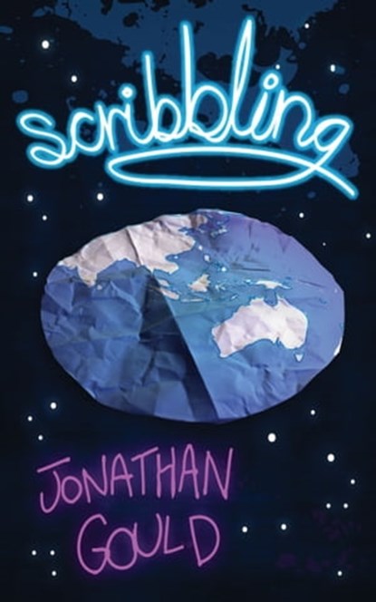 Scribbling, Jonathan Gould - Ebook - 9781301234646