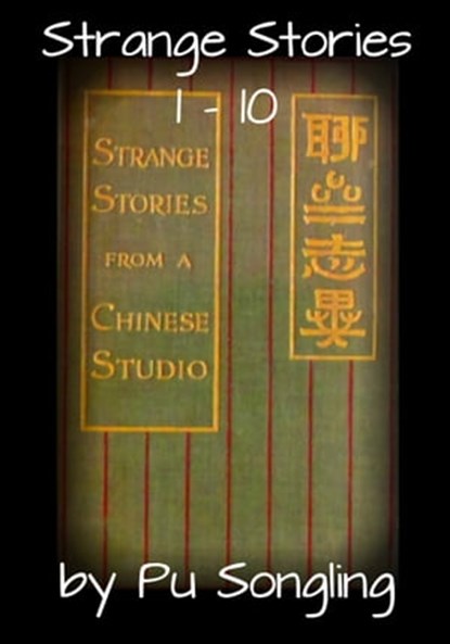 Strange Stories 1: 10, Pu Songling - Ebook - 9781301287260