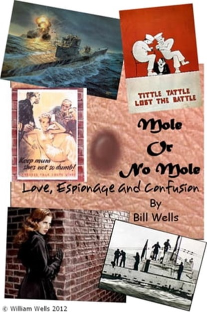 Mole or no Mole, William Wells - Ebook - 9781301337569