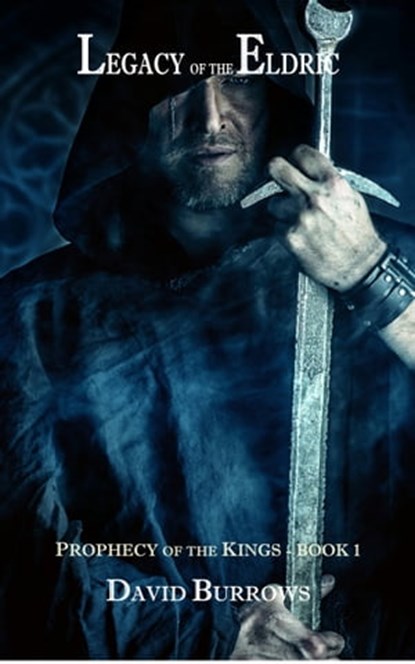 Legacy of the Eldric, David Burrows - Ebook - 9781301353675