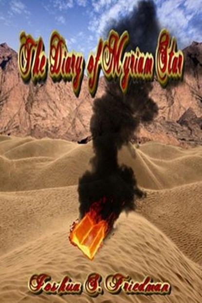 The Chronicles of Dog and Troll: Book 2 - The Diary of Myriam Star, Joshua S. Friedman - Ebook - 9781301391561
