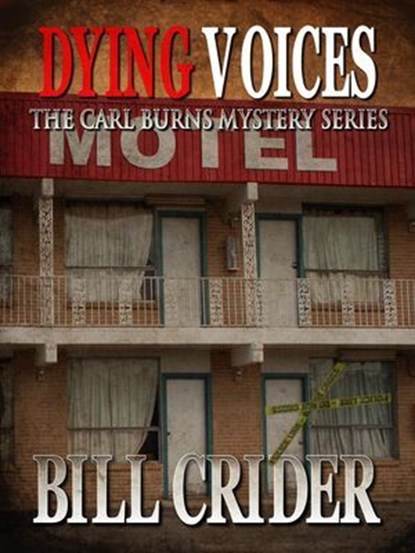 Dying Voices, Bill Crider - Ebook - 9781301392179
